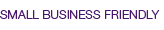 Small Business Friendly